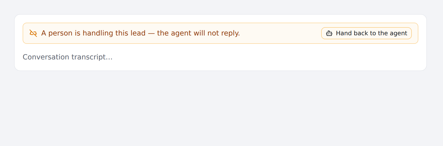 The takeover banner on a transcript, with Hand back to the agent