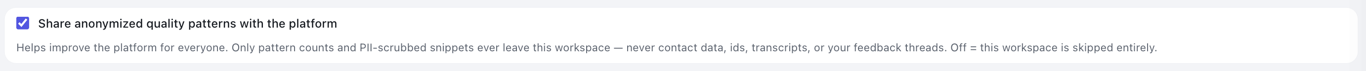 The "Share anonymized quality patterns with the platform" checkbox with its explanatory text.
